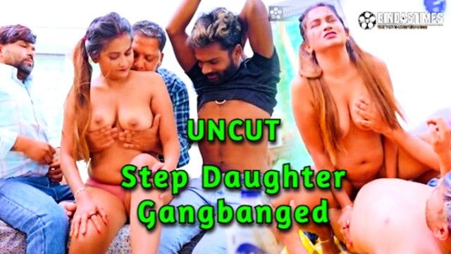 Step Daughter Gangbanged 2024 xxx Hindi Uncut Porn Short Video