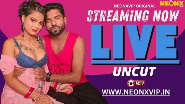 Live 2024 Neonx xxx Hindi Uncut Porn Short Video